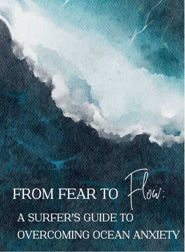 Surf Guide: From Fear To Flow - Do Good Swimwear